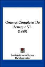 Oeuvres Completes De Seneque V2 (1889)