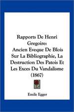 Rapports De Henri Gregoire