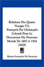 Relations Des Quatre Voyages V2