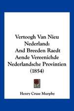 Vertoogh Van Nieu Nederland