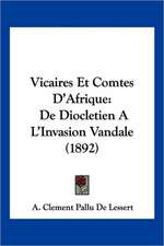 Vicaires Et Comtes D'Afrique