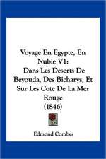 Voyage En Egypte, En Nubie V1