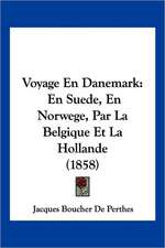 Voyage En Danemark