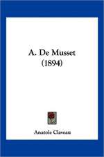 A. De Musset (1894)