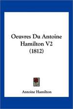 Oeuvres Du Antoine Hamilton V2 (1812)