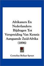 Afrikaners En Nederlanders