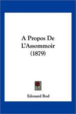 A Propos De L'Assommoir (1879)