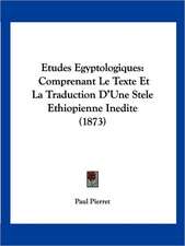 Etudes Egyptologiques