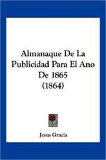 Almanaque De La Publicidad Para El Ano De 1865 (1864)