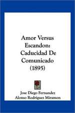 Amor Versus Escandon
