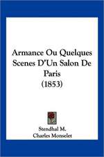 Armance Ou Quelques Scenes D'Un Salon De Paris (1853)