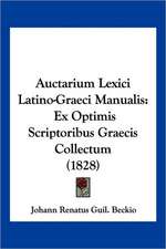 Auctarium Lexici Latino-Graeci Manualis