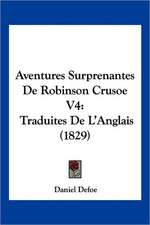 Aventures Surprenantes De Robinson Crusoe V4