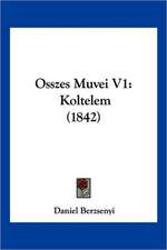 Osszes Muvei V1