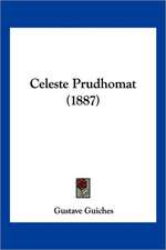 Celeste Prudhomat (1887)