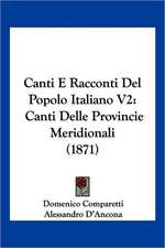 Canti E Racconti Del Popolo Italiano V2