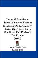 Cartas Al Presidente