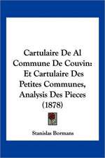 Cartulaire De Al Commune De Couvin