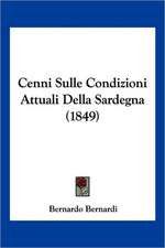 Cenni Sulle Condizioni Attuali Della Sardegna (1849)