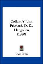 Cofiant Y John Prichard, D. D., Llangollen (1880)