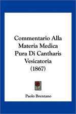 Commentario Alla Materia Medica Pura Di Cantharis Vesicatoria (1867)