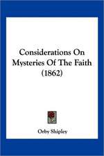 Considerations On Mysteries Of The Faith (1862)