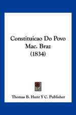 Constituicao Do Povo Mac. Braz (1834)