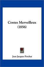 Contes Merveilleux (1856)