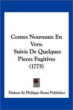 Contes Nouveaux En Vers