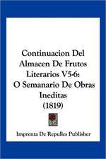 Continuacion Del Almacen De Frutos Literarios V5-6