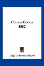 Corona Gotica (1887)