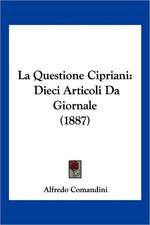 La Questione Cipriani