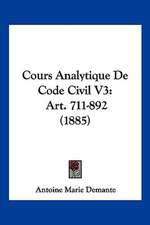 Cours Analytique De Code Civil V3