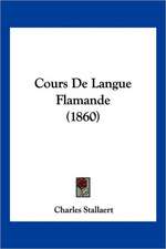 Cours De Langue Flamande (1860)