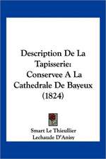 Description De La Tapisserie