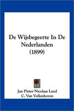 De Wijsbegeerte In De Nederlanden (1899)