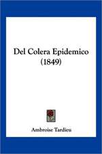 Del Colera Epidemico (1849)