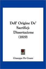 Dell' Origine De' Sacrificj