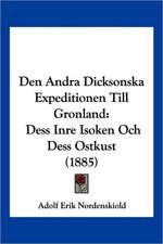 Den Andra Dicksonska Expeditionen Till Gronland