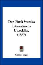 Den Finsk-Svenska Litteraturens Utveckling (1867)