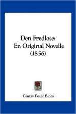 Den Fredlose