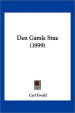 Den Gamle Stue (1899)