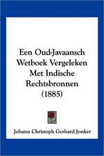 Een Oud-Javaansch Wetboek Vergeleken Met Indische Rechtsbronnen (1885)