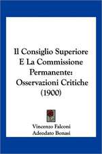 Il Consiglio Superiore E La Commissione Permanente