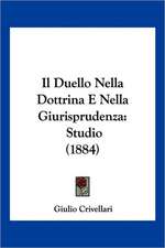 Il Duello Nella Dottrina E Nella Giurisprudenza