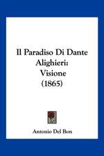 Il Paradiso Di Dante Alighieri