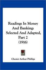 Readings In Money And Banking