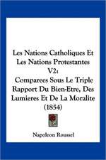 Les Nations Catholiques Et Les Nations Protestantes V2