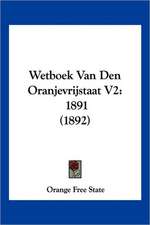 Wetboek Van Den Oranjevrijstaat V2