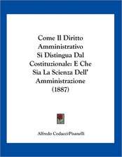 Come Il Diritto Amministrativo Si Distingua Dal Costituzionale